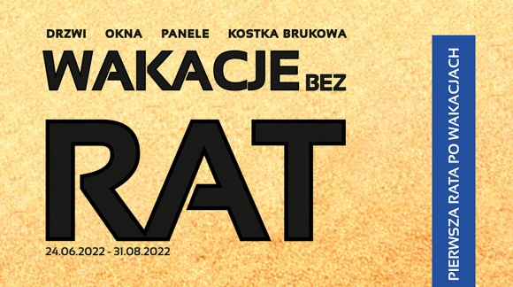 Promocja WAKACJE BEZ RAT! w MAR-DOM Konin od 24.06. do 31.08.2022