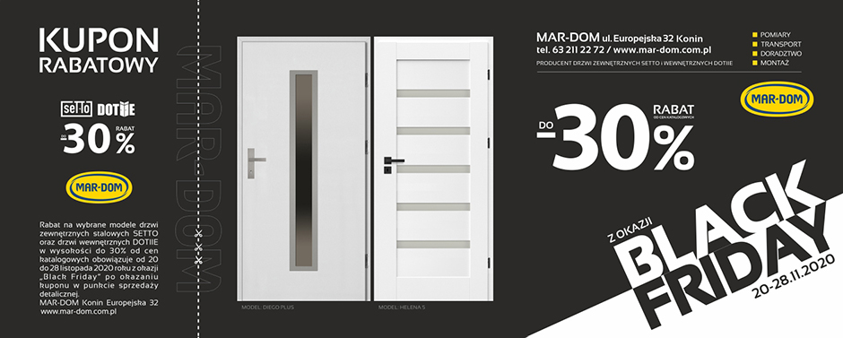 Black Friday Promocja w MAR-DOM Konin - rabat -30% na drzwi zewnętrzne marki SETTO i do -30% na drzwi wewnętrzne marki DOTIIE Black Friday drzwi zewnętrzne promocyjna cena