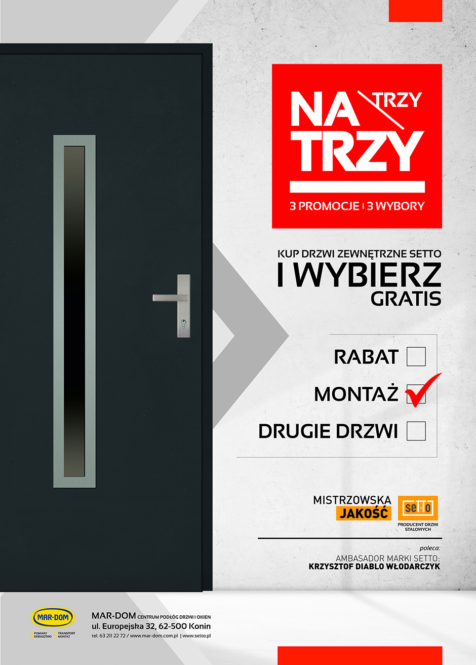 Promocja Trzy na Trzy na drzwi zewnętrzne w MAR-DOM Konin